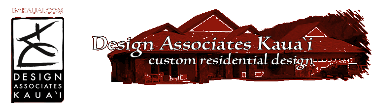 Design Associates Kauai: custom residential design